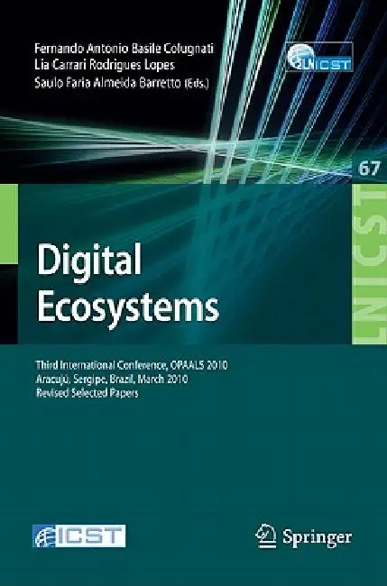 Buy Digital Eco-Systems | by Fernando Antonio Basile Colugnati | Lia Carrari Rodrigues Lo | Springer | by Fernando Antonio Basile Colugnati | Lia Carrari Rodrigues Lo | Springer | by Fernando Antonio Basile Colugnati | Lia Carrari Rodrigues Lo | Springer | by Fernando Antonio Basile Colugnati | Lia Carrari Rodrigues Lo | Springer | by Fernando Antonio Basile Colugnati | Lia Carrari Rodrigues Lo | Springer | by Fernando Antonio Basile Colugnati | Lia Carrari Rodrigues Lo | Springer | by Fernando Anto — BookShops.in