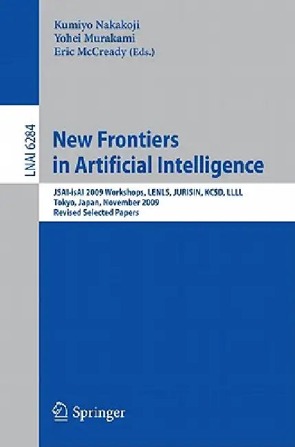 Buy New Frontiers in Artificial Intelligence (English, Kumiyo Nakakoji | Yohei Murakami | Elin McCready) — BookShops.in