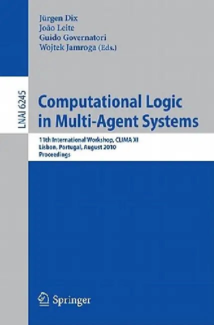 Buy Computational Logic in Multi-Agent Systems (English, Jürgen Dix | Joao Leite | Guido Governatori) — BookShops.in