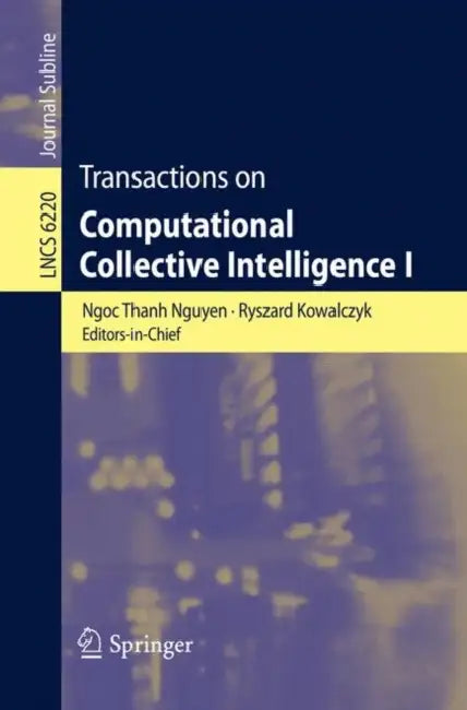 Buy Transactions on Computational Collective Intelligence I (English, Ngoc-Thanh Nguyen | Ryszard Kowalczyk) — BookShops.in