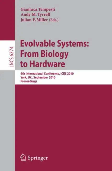 Evolvable Systems (English, Gianluca Tempesti | Andy Tyrrell | Julian F. Miller)