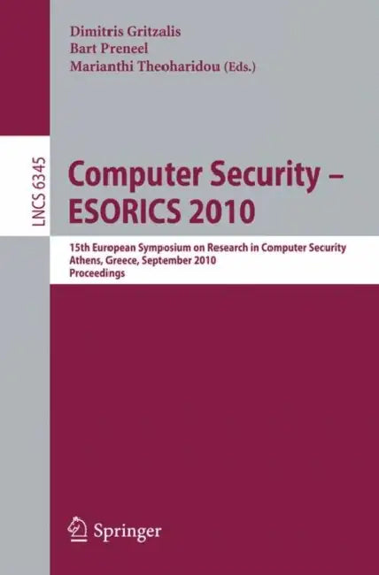 Buy Computer Security - ESORICS 2010 (English, Dimitris Gritzalis | Bart Preneel | Marianthi Theoharidou) — BookShops.in