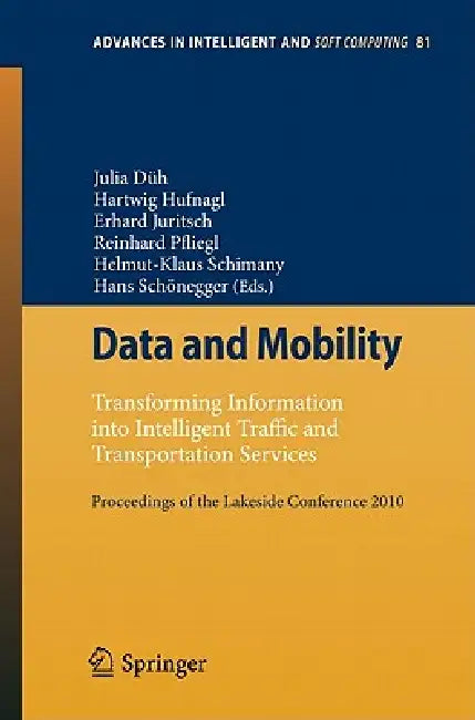 Buy Data and Mobility (English, Julia Düh | Hartwig Hufnagl | Erhard Juritsch) — BookShops.in