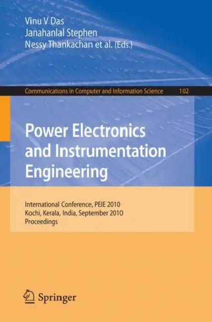 Buy Power Electronics and Instrumentation Engineering (English, Vinu V. Das | Janahallal Stephen | Nessy Thankachan) — BookShops.in