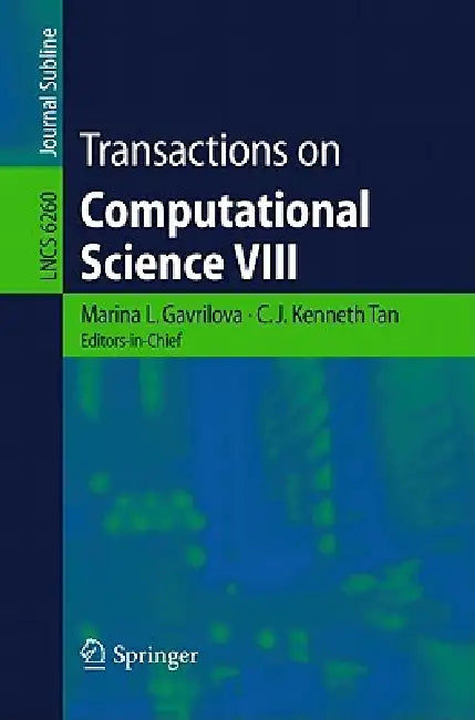 Buy Transactions on Computational Science VIII (English, C. J. Kenneth Tan) — BookShops.in