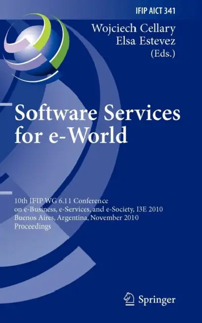 Buy Software Services for e-World (English, Wojciech Cellary | Elsa Estevez) — BookShops.in