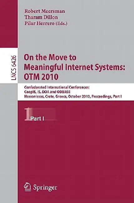 Buy On the Move to Meaningful Internet Systems (English, Tharam Dillon | Pilar Herrero) — BookShops.in
