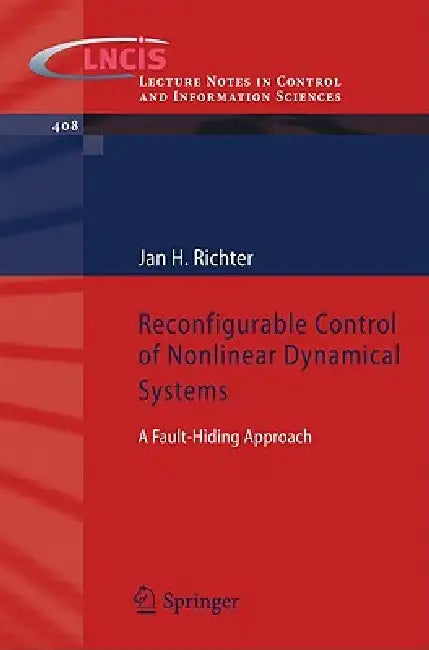 Buy Reconfigurable Control of Nonlinear Dynamical Systems (English, Jan H. Richter) — BookShops.in