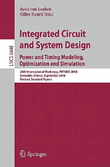Buy Integrated Circuit and System Design (English, Rene Van Leuken | Gilles Sicard) — BookShops.in