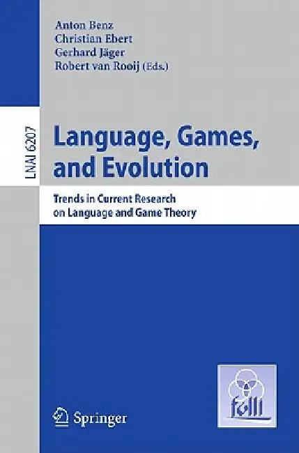 Buy Language, Games, and Evolution (English, Anton Benz | Christian Ebert | Gerhard Jäger) — BookShops.in