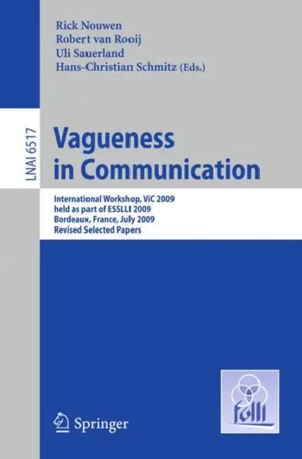 Buy Vagueness in Communication (English, Rick Nouwen | Robert Van Rooij | Uli Sauerland) — BookShops.in