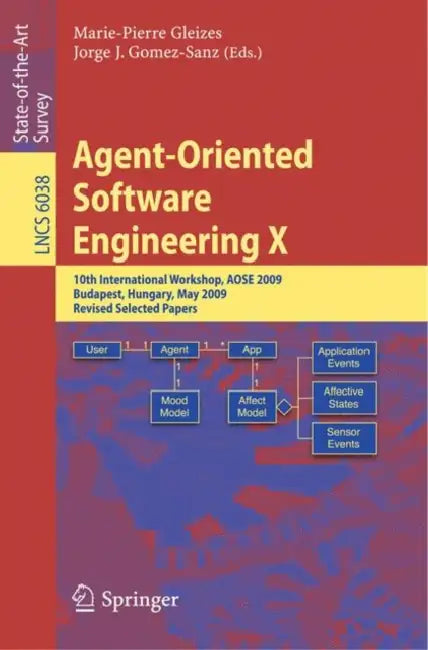 Buy Agent-Oriented Software Engineering X (English, Marie-Pierre Gleizes | Jorge J. Gomez-Sanz) — BookShops.in