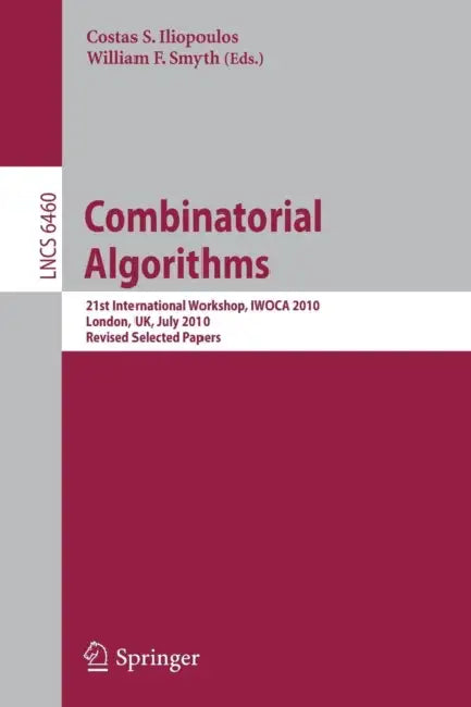 Buy Combinatorial Algorithms (English, Costas S. Iliopoulos | William F. Smyth) — BookShops.in