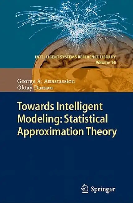 Buy Towards Intelligent Modeling (English, George A. Anastassiou | Oktay Duman) — BookShops.in