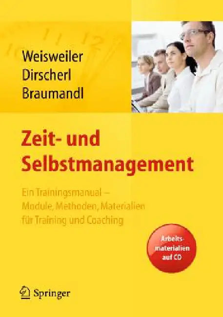 Buy Zeit- Und Selbstmanagement (English, Silke Weisweiler | Birgit Dirscherl | Isabell Braumandl) — BookShops.in