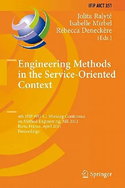 Buy Engineering Methods in the Service-Oriented Context (English, Jolita Ralyté | Isabelle Mirbel | Rébecca Deneckère) — BookShops.in