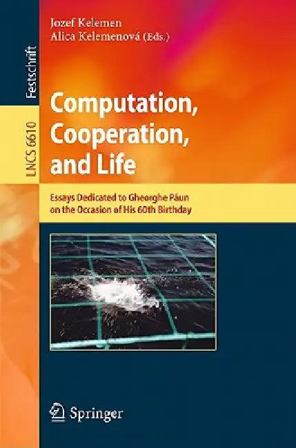 Buy Computation, Cooperation, & Life (English, Jozef Kelemen | Alica Kelemenová) — BookShops.in