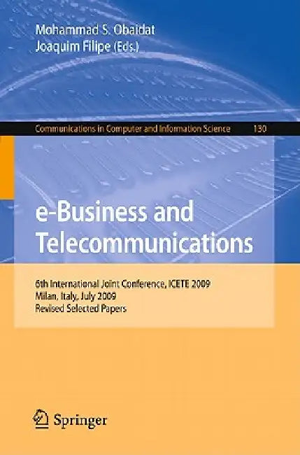 Buy E-Business and Telecommunications (English, Mohammad S. Obaidat | Joaquim Filipe) — BookShops.in