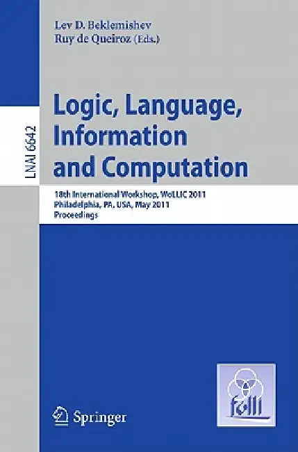 Buy Logic, Language, Information, and Computation (English, Lev D. Beklemishev | Ruy De Queiroz) — BookShops.in
