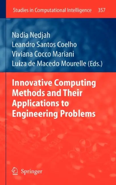 Buy Innovative Computing Methods and Their Applications to Engineering Problems (English, Nadia Nedjah | Leandro Santos Coelho | Viviana Cocco Mariani) — BookShops.in