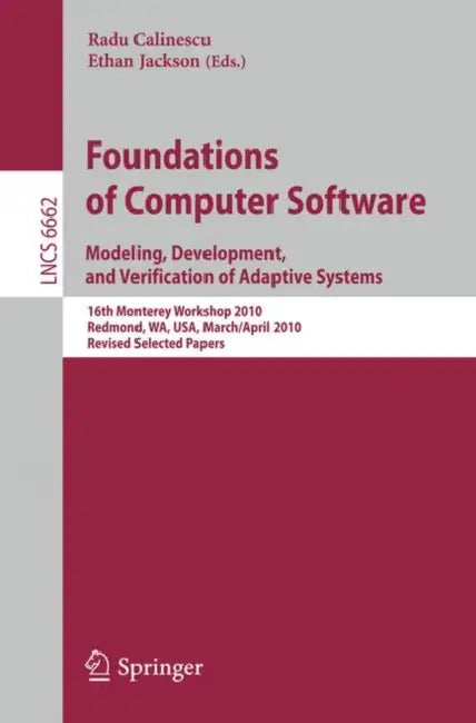 Buy Foundations of Computer Software | by Radu Calinescu | Ethan Jackson | Springer | by Radu Calinescu | Ethan Jackson | Springer | by Radu Calinescu | Ethan Jackson | Springer | by Radu Calinescu | Ethan Jackson | Springer | by Radu Calinescu | Ethan Jackson | Springer | by Radu Calinescu | Ethan Jackson | Springer | by Radu Calinescu | Ethan Jackson | Springer | by Radu Calinescu | Ethan Jackson | Springer | by Radu Calinescu | Ethan Jackson | Springer | by Radu Calinescu | Ethan Jackson | Spring — BookShops.in