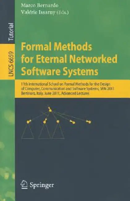 Buy Formal Methods for Eternal Networked Software Systems (English, Marco Bernardo | Valerie Issarny) — BookShops.in