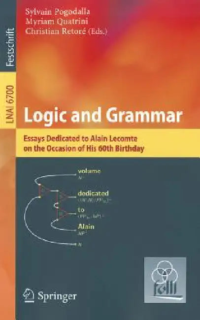Buy Logic and Grammar (English, Sylvain Pogodalla | Myriam Quatrini | Christian Retoré) — BookShops.in