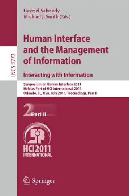 Buy Human Interface and the Management of Information. Interacting with Information (English, Gavriel Salvendy | Michael J. Smith) — BookShops.in