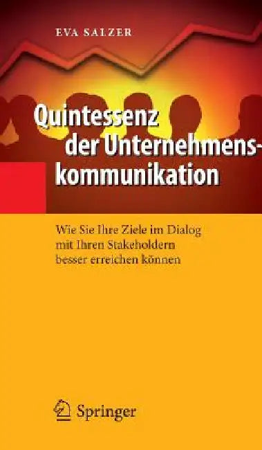 Buy Quintessenz Der Unternehmenskommunikation (English, Eva Salzer) — BookShops.in