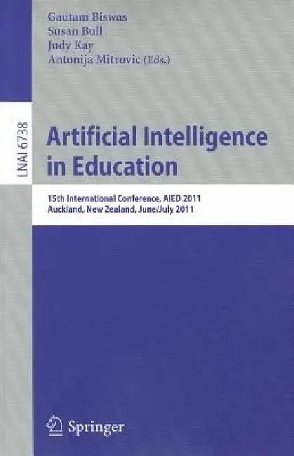 Buy Artificial Intelligence in Education (English, Gautam Biswas | Susan Bull | Judy Kay) — BookShops.in