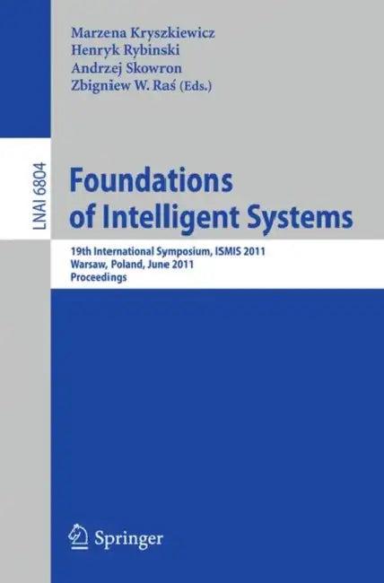 Foundations of Intelligent Systems (English, Marzena Kryszkiewics | Henryk Rybinski | Andrzej Skowron)