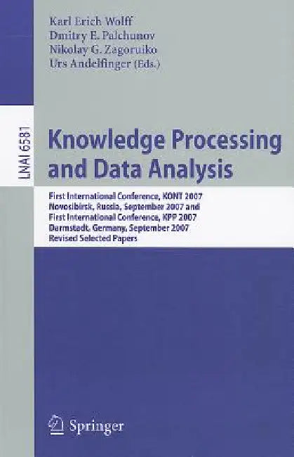 Buy Knowledge Processing and Data Analysis (English, Karl Erich Wolff | Dmitry E. Palchunov | Nikolay G. Zagoruiko) — BookShops.in