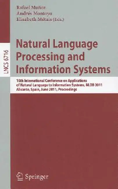 Buy Natural Language Processing and Information Systems (English, Rafael Munoz | Andres Montoyo | Elisabeth Metais) — BookShops.in