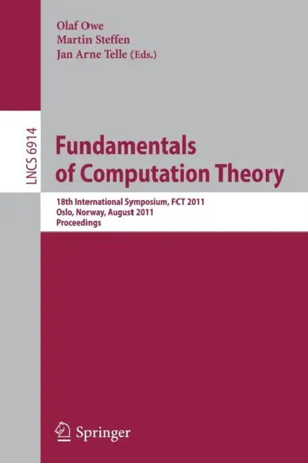 Fundamentals of Computation Theory (English, Olaf Owe | Martin Steffen | Jan Arne Telle)