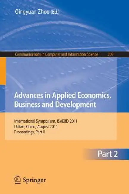 Buy Advances in Applied Economics, Business and Development (English, Qingyuan Zhou) — BookShops.in