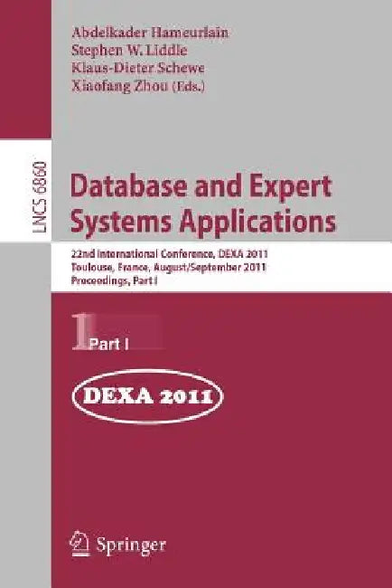 Buy Database and Expert Systems Applications (English, Abdelkader Hameurlain | Stephen W. Liddle | Klaus-Dieter Schewe) — BookShops.in