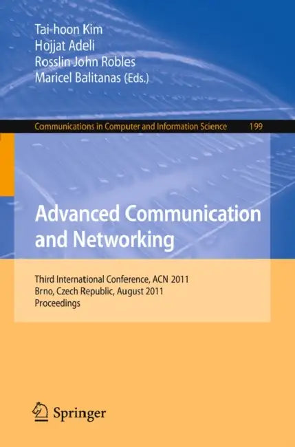 Advanced Communication and Networking (English, Tai-hoon Kim | Hojjat Adeli | Rosslin John Robles)