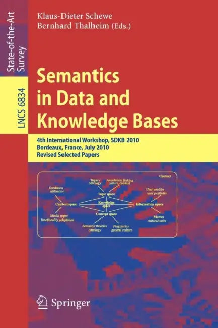 Buy Semantics in Data and Knowledge Bases (English, Klaus-Dieter Schewe | Bernhard Thalheim) — BookShops.in