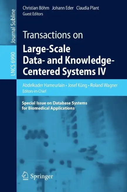 Buy Transactions on Large-Scale Data- And Knowledge-Centered Systems IV (English, Abdelkader Hameurlain | Josef Küng | Roland Wagner) — BookShops.in