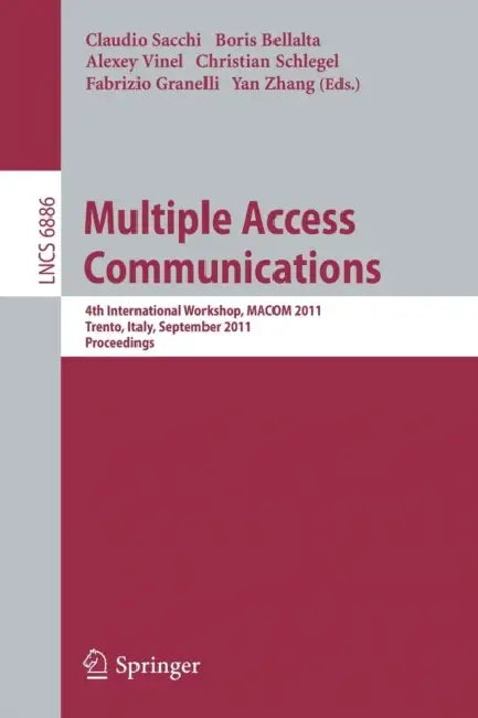 Buy Multiple Access Communications (English, Claudio Sacchi | Boris Bellalta | Alexey Vinel) — BookShops.in