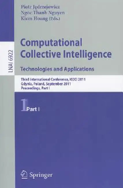Buy Computational Collective Intelligence, Part 1 (English, Piotr Jedrzejowicz | Ngoc-Thanh Nguyen | Kiem Hoang) — BookShops.in