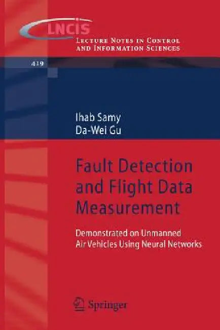 Buy Fault Detection and Flight Data Measurement (English, Ihab Samy | Da-Wei Gu) — BookShops.in