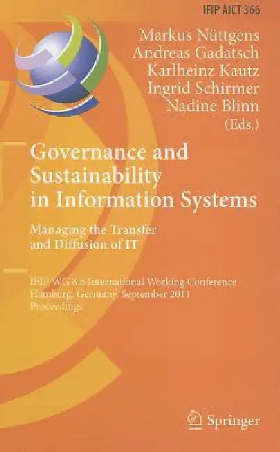 Buy Governance and Sustainability in Information Systems (English, Markus Nüttgens | Andreas Gadatsch | Karlheinz Kautz) — BookShops.in