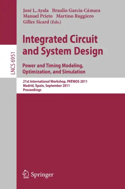 Buy Integrated Circuit and System Design (English, Jose L. Ayala | Braulio Garcia-Camara | Manuel Prieto) — BookShops.in