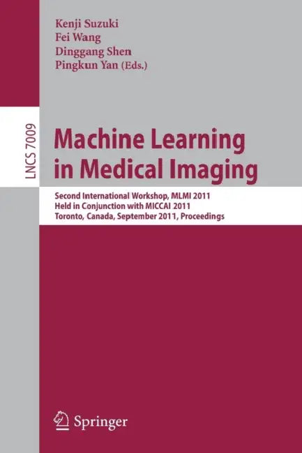 Machine Learning in Medical Imaging (English, Kenji Suzuki | Fei Wang | Dinggang Shen)
