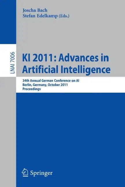 Buy KI 2011 (English, Joscha Bach | Stefan Edelkamp) — BookShops.in