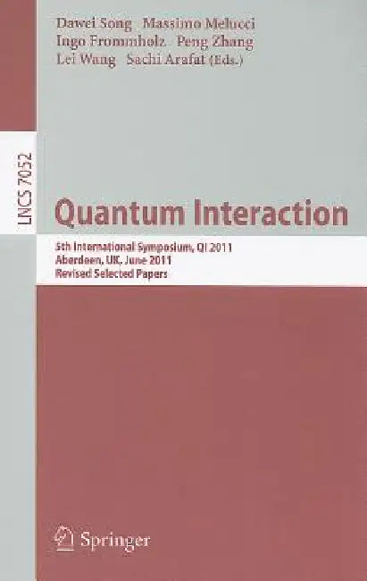 Buy Quantum Interaction (English, Dawei Song | Massimo Melucci | Ingo Frommholz) — BookShops.in