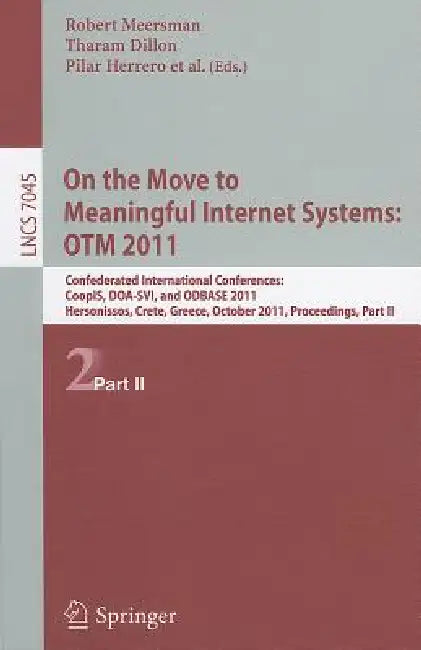 Buy On the Move to Meaningful Internet Systems (English, Robert Meersman | Tharam Dillon | Pilar Herrero) — BookShops.in