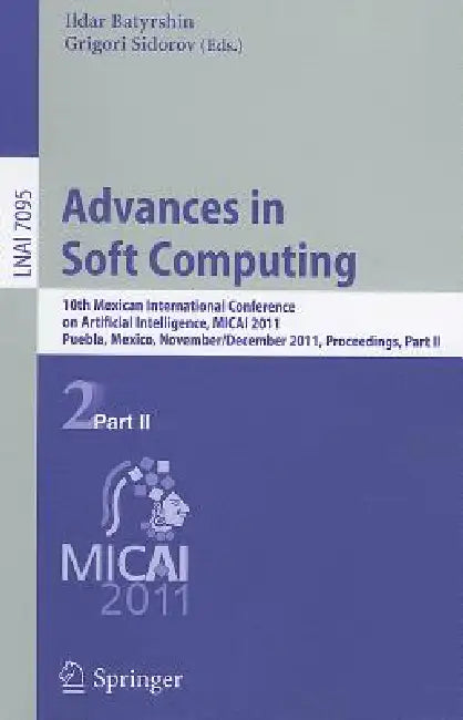 Buy Advances in Soft Computing (English, Ildar Batyrshin | Grigori Sidorov) — BookShops.in