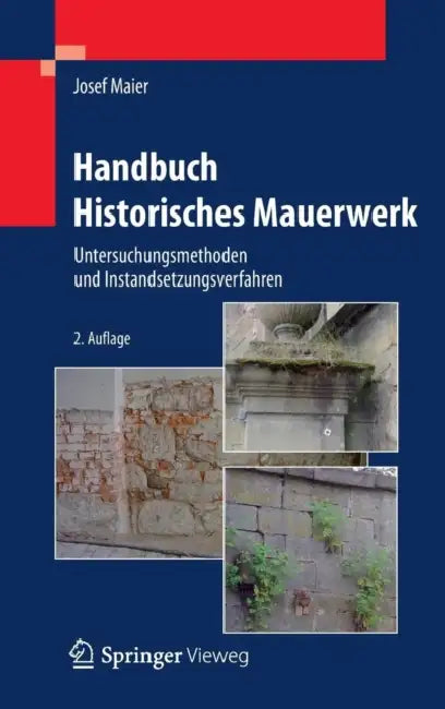 Buy Handbuch Historisches Mauerwerk (English, Josef Maier) — BookShops.in